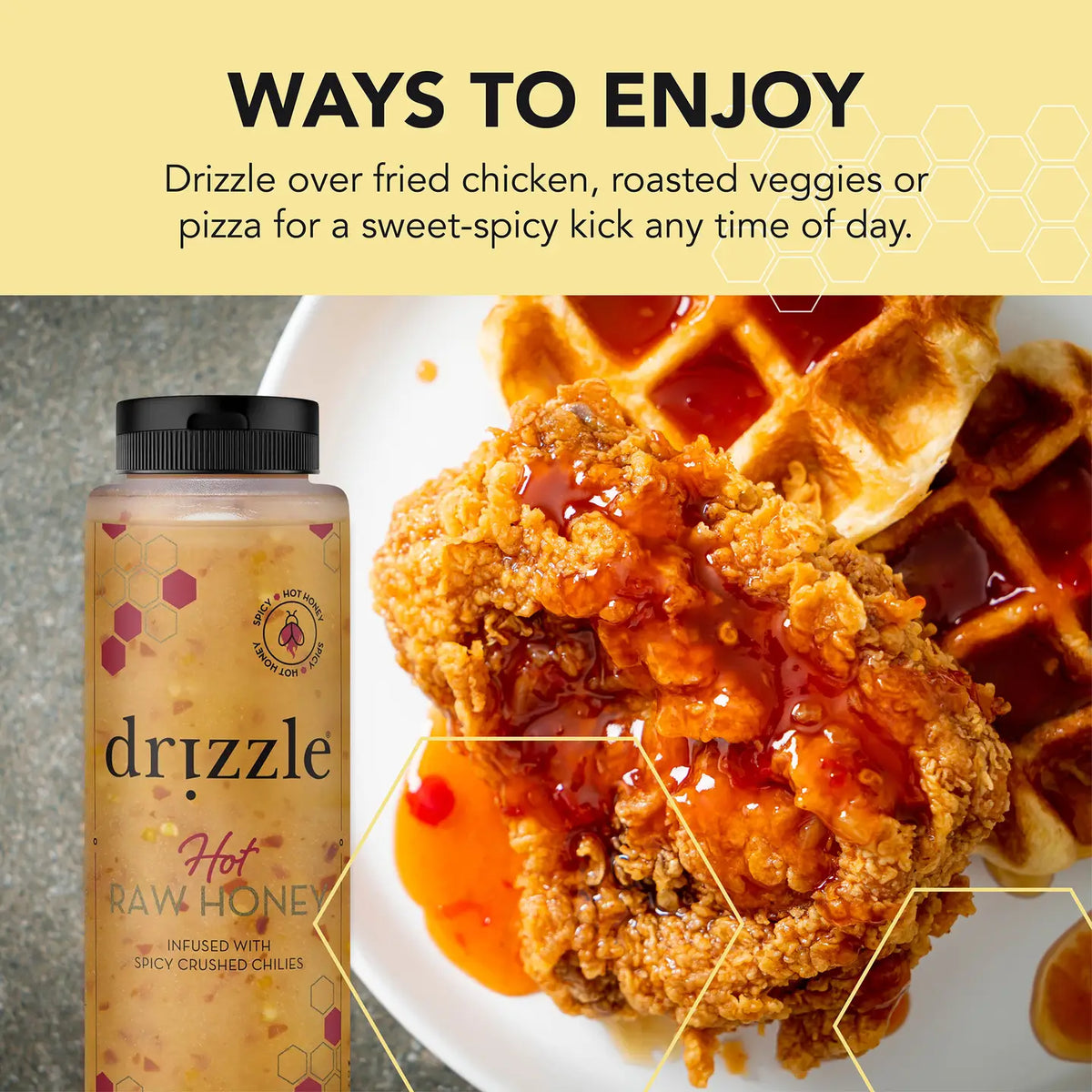 Drizzle Hot Honey