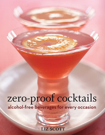 Zero Proof Cocktails
